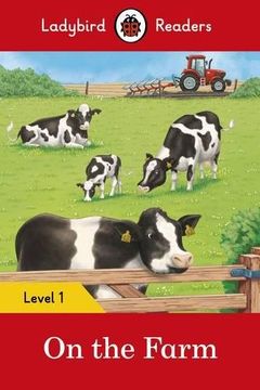 portada On the Farm. Level 1 (Ladybird Readers Level 1) 