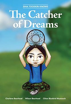 portada Siha Tooskin Knows the Catcher of Dreams: 4 (in English)