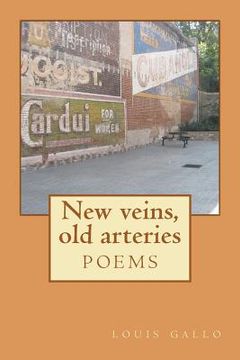 portada new veins, old arteries (en Inglés)