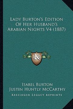 portada lady burton's edition of her husband's arabian nights v4 (1887) (en Inglés)