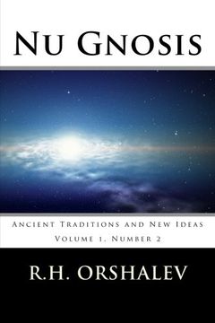 portada Nu Gnosis Vol 2: Ancient Traditions and New Ideas: Volume 2