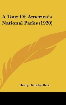 portada a tour of america's national parks (1920) (en Inglés)