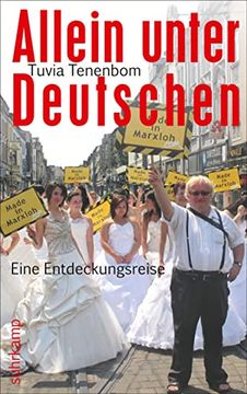 portada Allein Unter Deutschen: Eine Entdeckungsreise (Suhrkamp Taschenbuch) (en Alemán)