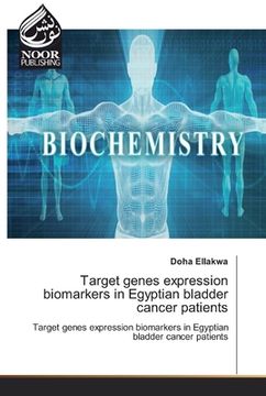 portada Target genes expression biomarkers in Egyptian bladder cancer patients (en Inglés)