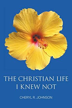 portada The Christian Life i Knew not (en Inglés)