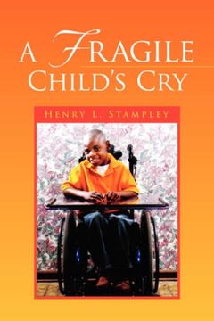 portada A Fragile Child's cry (en Inglés)