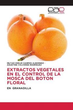 portada Extractos Vegetales en el Control de la Mosca del Boton Floral
