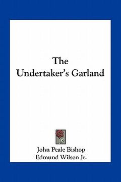 portada the undertaker's garland (en Inglés)
