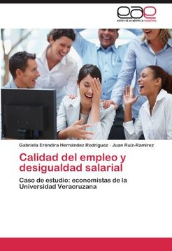 calidad del empleo y desigualdad salarial