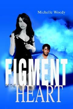 portada figment of the heart (in English)