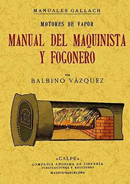 portada Motores a Vapor: Manual del Maquinista y Fogonero (in Spanish)