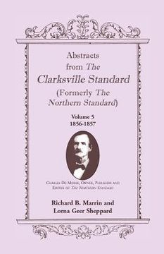 portada Abstracts From the Clarksville Standard Formerly the Northern Standard (en Inglés)