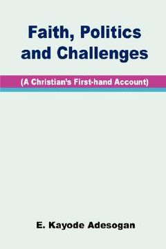 portada faith, politics and challenges (en Inglés)