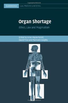 portada Organ Shortage: Ethics, law and Pragmatism (Cambridge Law, Medicine and Ethics) (en Inglés)
