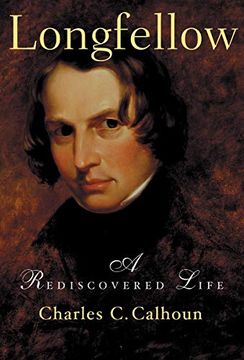 portada Longfellow: A Rediscovered Life (in English)