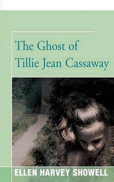portada The Ghost of Tillie Jean Cassaway