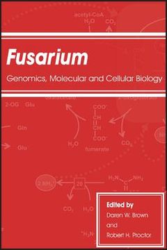 portada Fusarium: Genomics, Molecular and Cellular Biology (en Inglés)