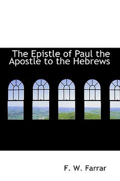 portada the epistle of paul the apostle to the hebrews