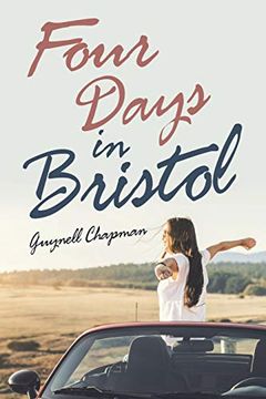 portada Four Days in Bristol (en Inglés)