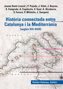 portada Historia Connectada Entre Catalunya i la Mediterrania (en Catalán)