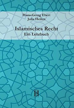 portada Islamisches Recht. Ein Lehrbuch (en Alemán)