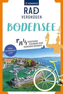 portada Kompass Radvergnügen Bodensee 21 1/2 Feierabend-Rides, Tagestouren & Wochenend-Bikeaways (en Alemán)