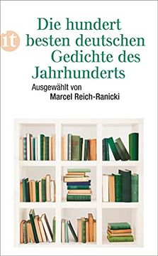 portada Die Hundert Besten Deutschen Gedichte des Jahrhunderts (en Alemán)