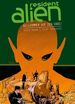portada Resident Alien. Band 1: Willkommen auf der Erde! (in German)