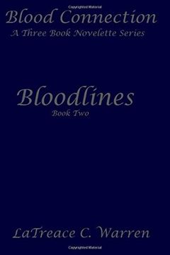 portada Bloodlines: Book Two: Volume 2 (Blood Connection: A Three Book Novelette Series)