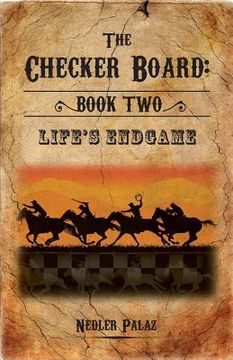 portada The Checker Board: Book Two: Life's Endgame (en Inglés)
