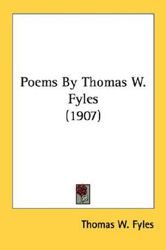 portada poems by thomas w. fyles (1907) (en Inglés)