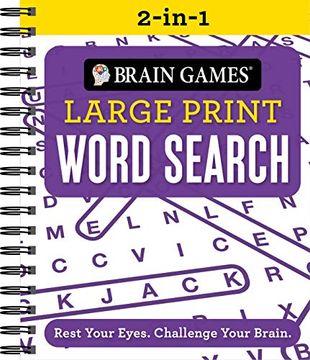 portada Brain Games 2-In-1 Large Print Word Search: Rest Your Eyes. Challenge Your Brain. (in English)