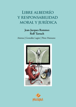 portada Libre albedrío y responsabilidad moral y jurídica