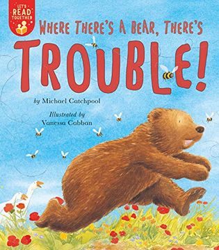 portada Where There's a Bear, There's Trouble! (en Inglés)