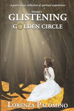 portada Glistening Golden Circle - Volume 1 (en Inglés)