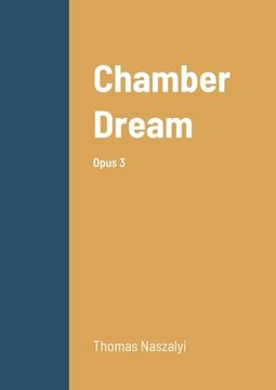 portada Chamber Dream: Opus 3 (en Inglés)