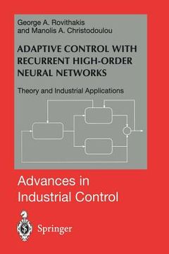 portada adaptive control with recurrent high-order neural networks: theory and industrial applications