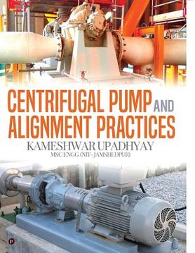portada Centrifugal Pump and Alignment Practices (en Inglés)