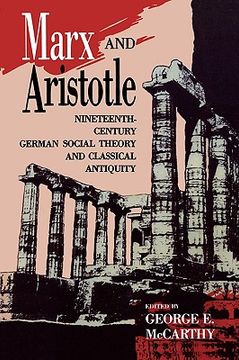 portada marx and aristotle: nineteenth-century german social theory and classical antiquity