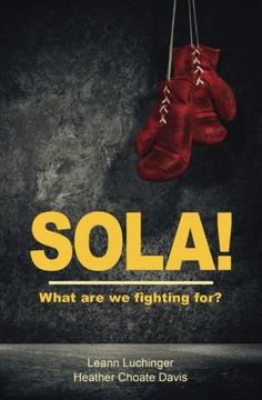 portada Sola!: What are we fighting for? (in English)