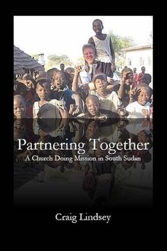 portada Partnering Together: A Church Doing Mission in South Sudan