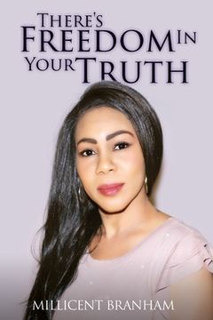 portada There's Freedom in Your Truth