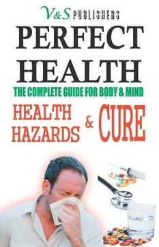 portada Perfect Health Health Hazards & Cure (en Inglés)