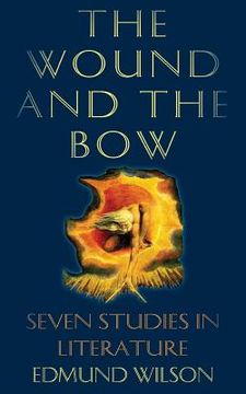 portada The Wound and the Bow: Seven Studies in Literature (en Inglés)