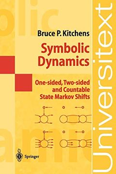 portada Symbolic Dynamics: One-Sided, Two-Sided and Countable State Markov Shifts (Universitext) (en Inglés)