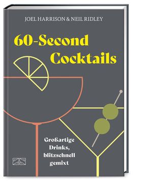 portada 60-Second Cocktails Großartige Drinks, Blitzschnell Gemixt (in German)