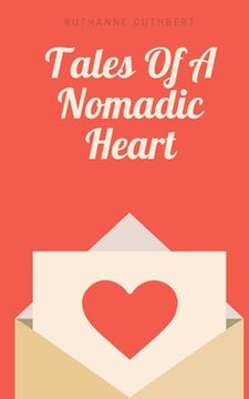 portada Tales Of A Nomadic Heart (en Inglés)