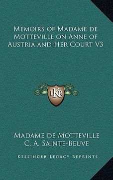 portada memoirs of madame de motteville on anne of austria and her court v3 (in English)