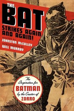 the bat strikes again and again! (en Inglés)