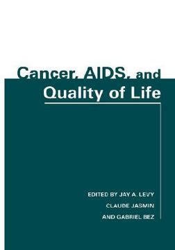 portada Cancer, Aids, and Quality of Life (en Inglés)